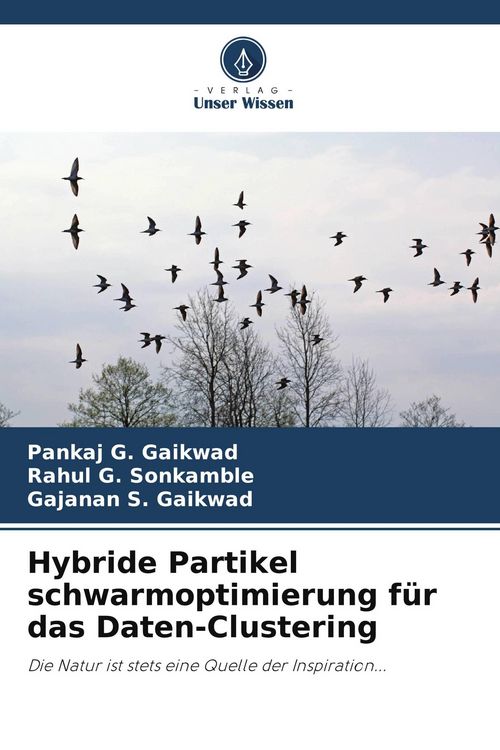 Produktbild: Hybride Partikel schwarmoptimierung f&uuml;r das Daten-Clustering