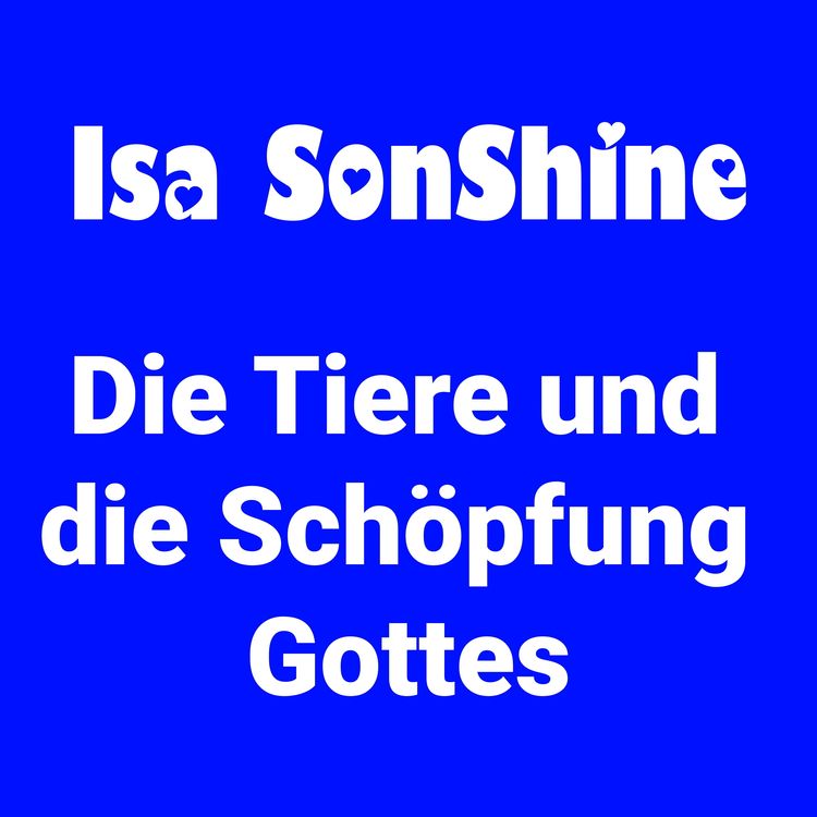 Produktbild: Die Tiere und die Sch&ouml;pfung Gottes