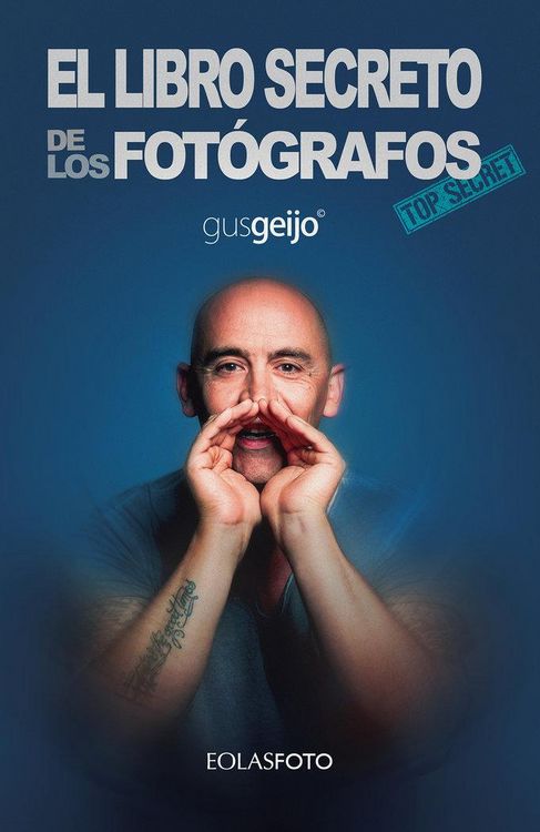 Produktbild: El libro secreto de los fot&oacute;grafos