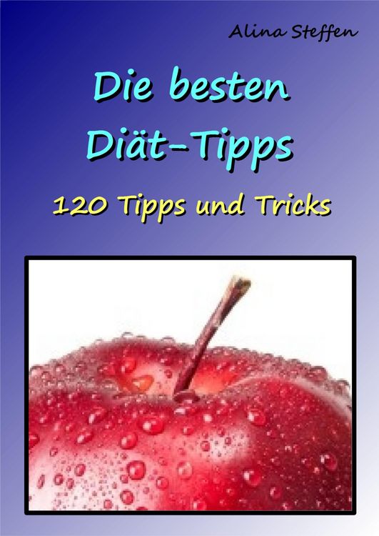 Produktbild: Die besten Di&auml;t-Tipps