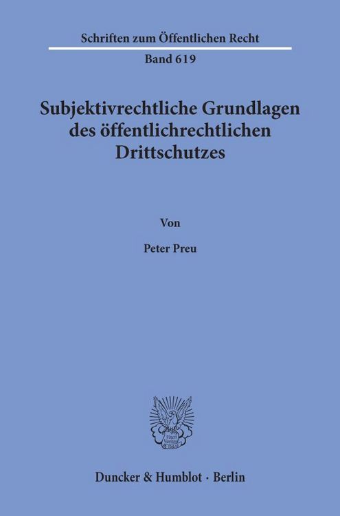 Produktbild: Subjektivrechtliche Grundlagen des &ouml;ffentlichrechtlichen Drittschutzes.