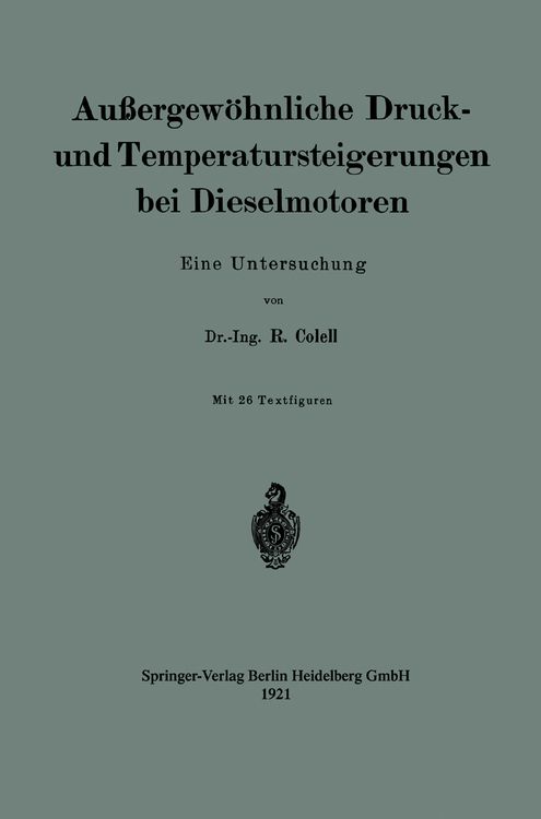 Produktbild: Au&szlig;ergew&ouml;hnliche Druck- und Temperatursteigerungen bei Dieselmotoren