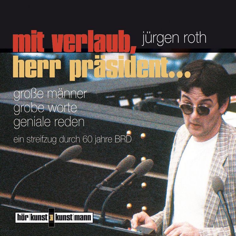Produktbild: Mit Verlaub, Herr Pr&auml;sident