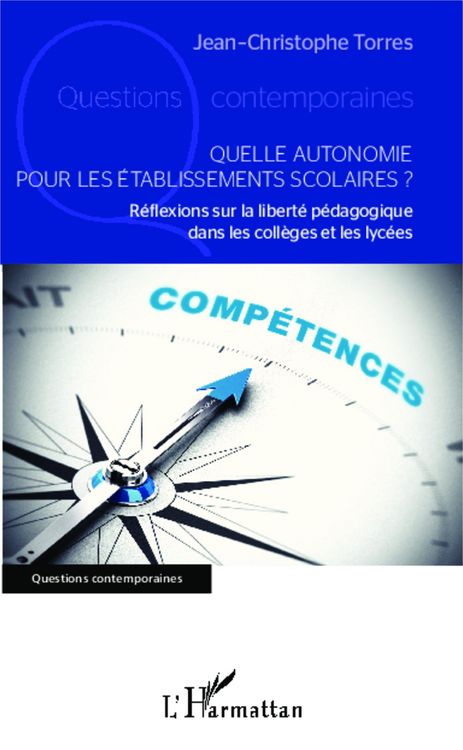 Produktbild: Quelle autonomie pour les &eacute;tablissements scolaires ?