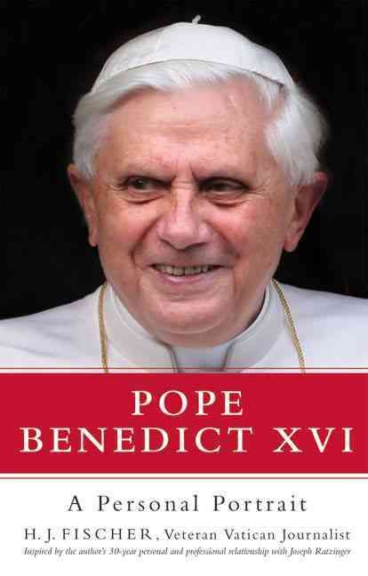 Produktbild: Pope Benedict XVI: A Personal Portrait