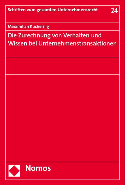 Produktbild: Die Zurechnung von Verhalten und Wissen bei Unternehmenstransaktionen