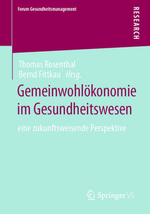 Produktbild: Gemeinwohl&ouml;konomie im Gesundheitswesen