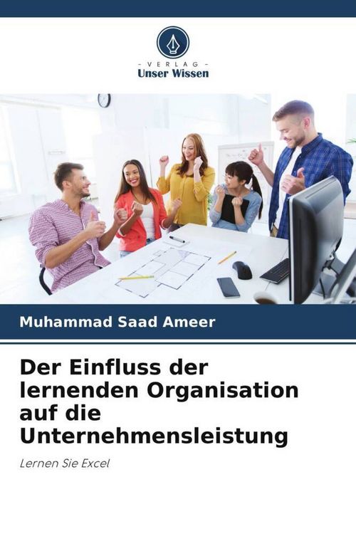 Produktbild: Der Einfluss der lernenden Organisation auf die Unternehmensleistung