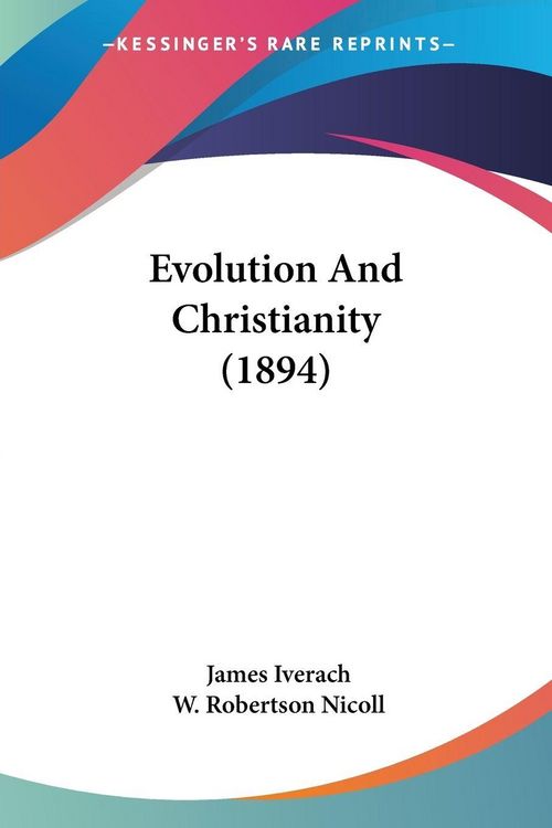 Produktbild: Evolution And Christianity (1894)