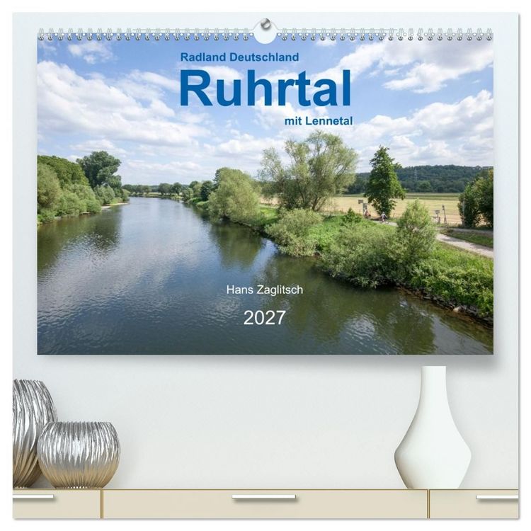 Produktbild: Ruhrtal mit Lennetal - Radland Deutschland (hochwertiger Premium Wandkalender 2027 DIN A2 quer), Kunstdruck in Hochglanz