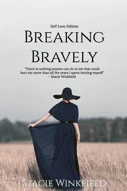 Produktbild: Breaking Bravely: The Self-Love Edition