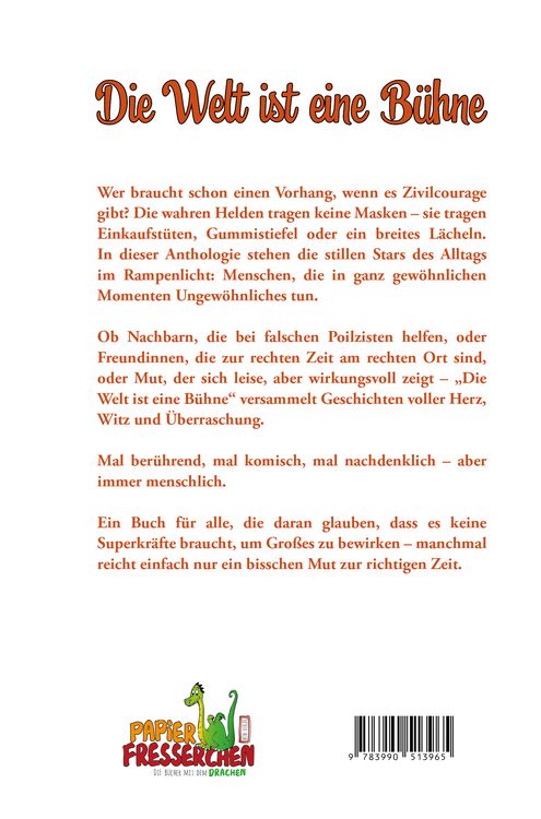 Produktbild: Die Welt ist eine B&uuml;hne - Unerwartete Helden des Alltags