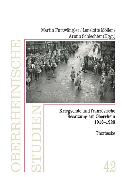 Produktbild: Kriegsende und franz&ouml;sische Besatzung am Oberrhein 1918-1923