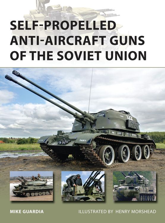 Produktbild: Self-Propelled Anti-Aircraft Guns of the Soviet Union