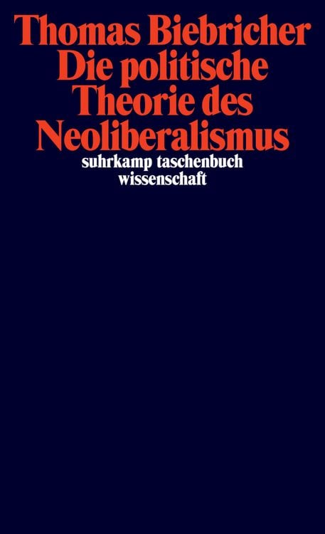 Produktbild: Die politische Theorie des Neoliberalismus