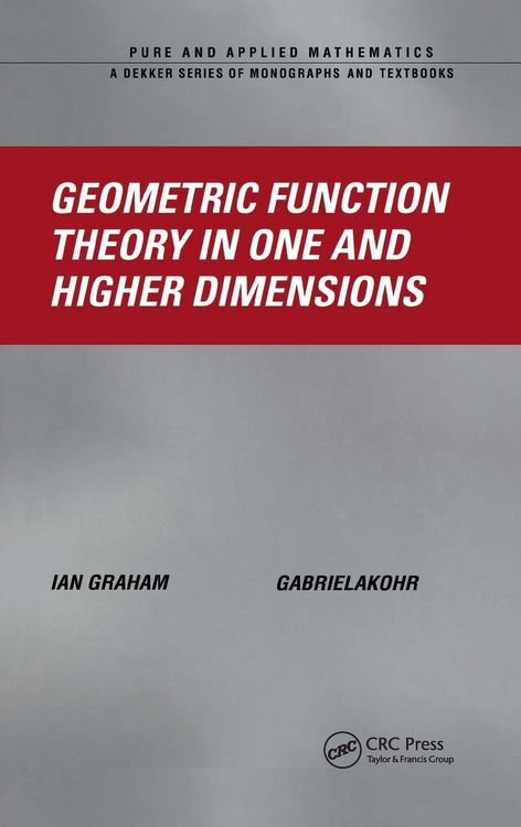 Produktbild: Geometric Function Theory in One and Higher Dimensions