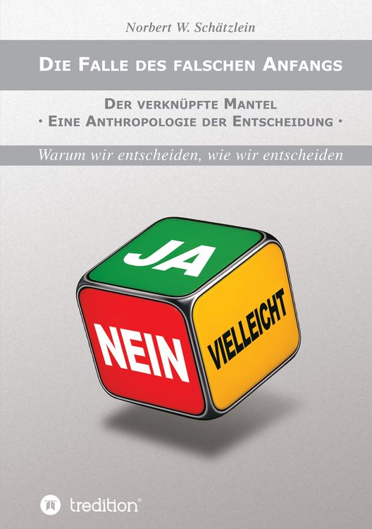 Produktbild: Die Falle des falschen Anfangs