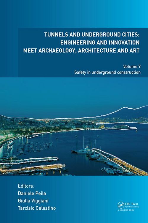 Produktbild: Tunnels and Underground Cities: Engineering and Innovation Meet Archaeology, Architecture and Art