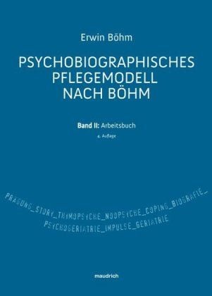 Produktbild: Psychobiographisches Pflegemodell nach B&ouml;hm