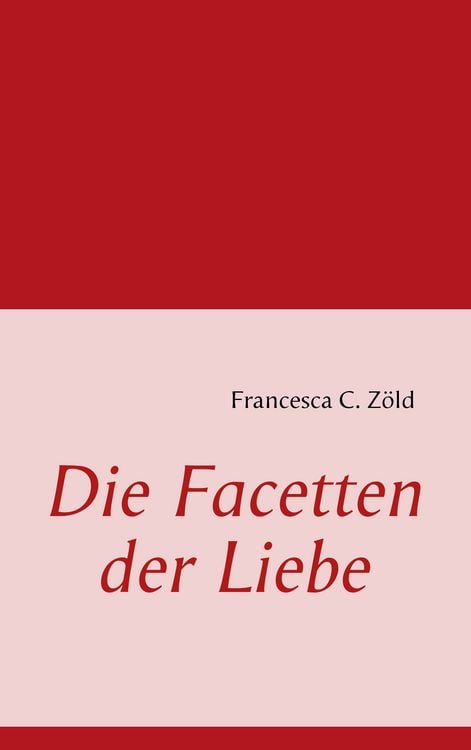Produktbild: Die Facetten der Liebe