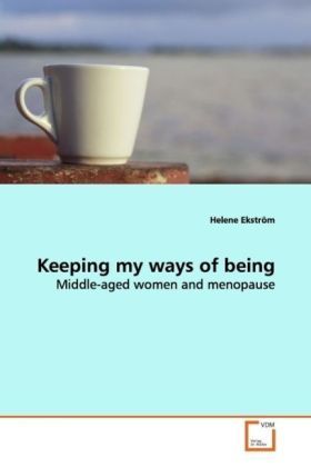Produktbild: Ekstr&ouml;m Helene: Keeping my ways of being