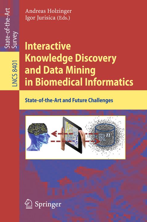 Produktbild: Interactive Knowledge Discovery and Data Mining in Biomedical Informatics