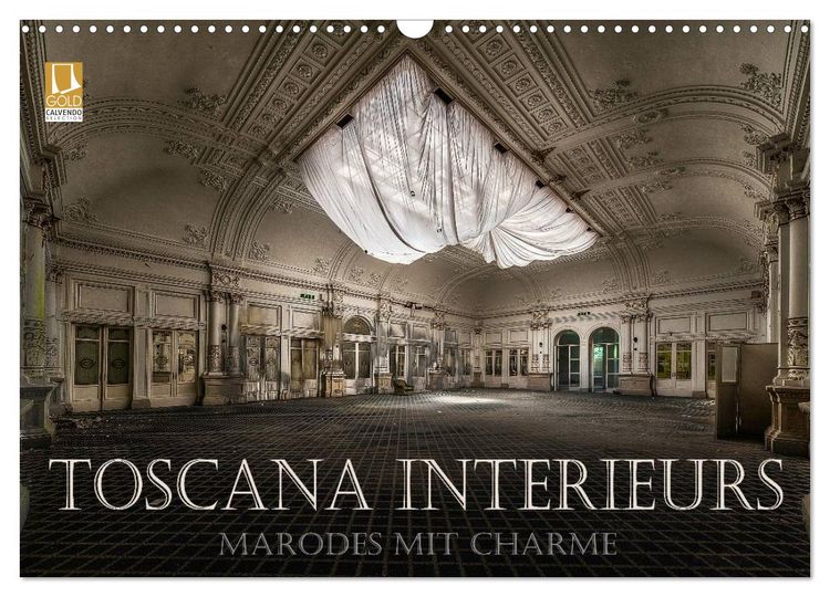 Produktbild: Toscana Interieurs - Marodes mit Charme (Wandkalender 2026 DIN A3 quer), CALVENDO Monatskalender