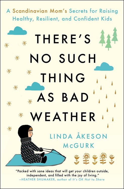 Produktbild: There's No Such Thing as Bad Weather