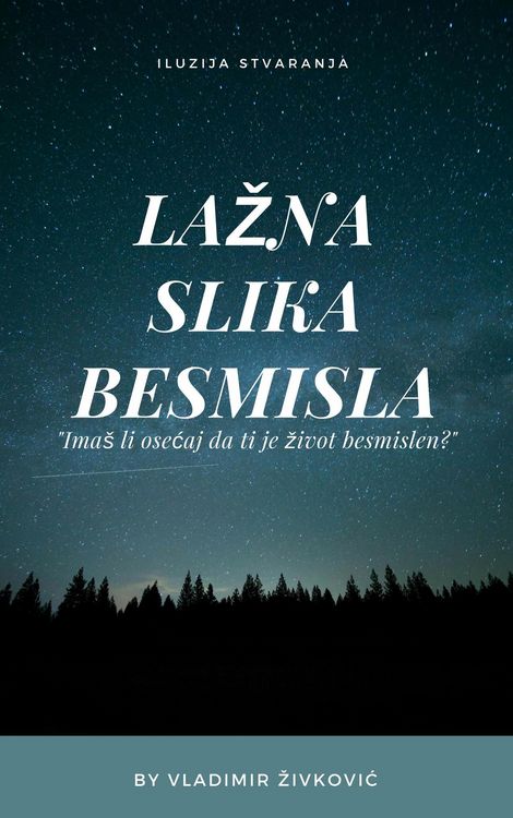 Produktbild: Lazna slika besmisla (Savremena duhovnost, #8)