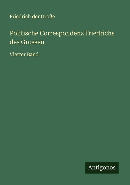 Produktbild: Politische Correspondenz Friedrichs des Grossen