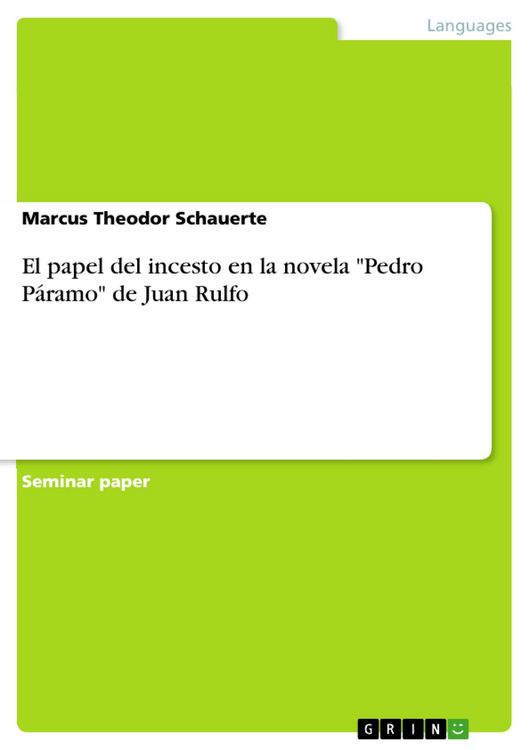 Produktbild: El papel del incesto en la novela "Pedro P&aacute;ramo" de Juan Rulfo