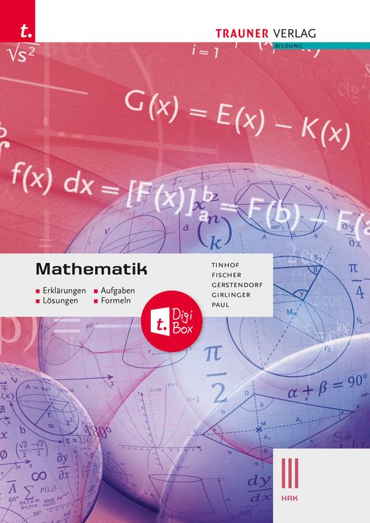Produktbild: Mathematik III HAK + TRAUNER-DigiBox - Erklärungen, Aufgaben, Lösungen, Formeln