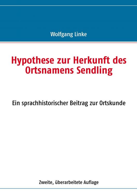 Produktbild: Hypothese zur Herkunft des Ortsnamens Sendling