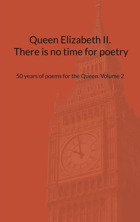 Produktbild: Queen Elizabeth II. There is no time for poetry