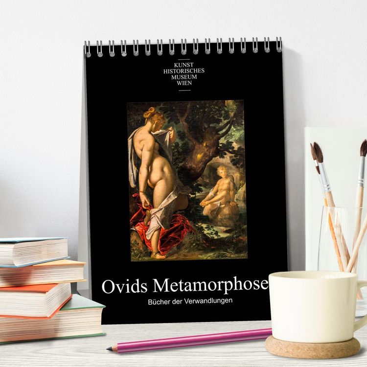 Produktbild: Ovids Metamorphosen - B&uuml;cher der Verwandlungen (Tischkalender 2026 DIN A5 hoch), CALVENDO Monatskalender