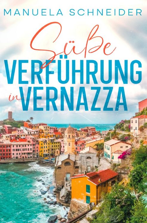 Produktbild: S&uuml;&szlig;e Verf&uuml;hrung in Vernazza
