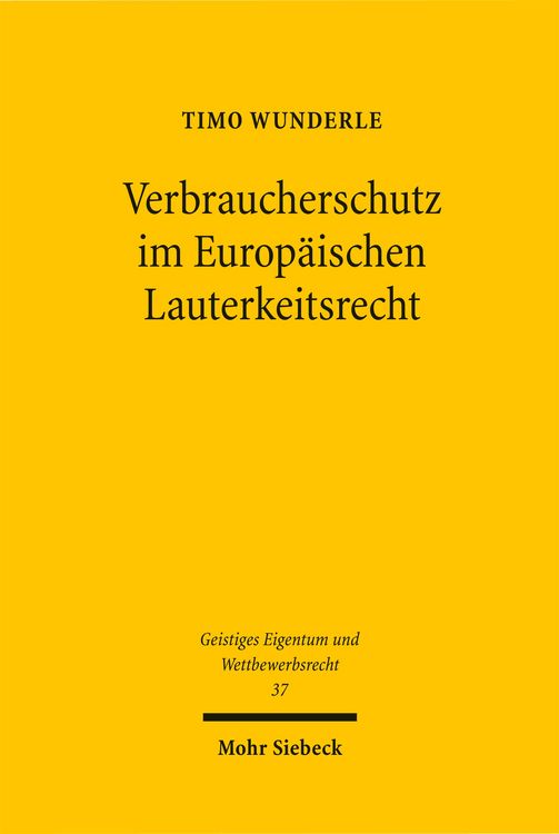 Produktbild: Verbraucherschutz im Europ&auml;ischen Lauterkeitsrecht