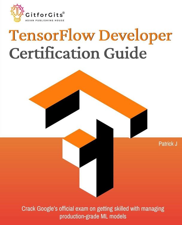Produktbild: TensorFlow Developer Certification Guide