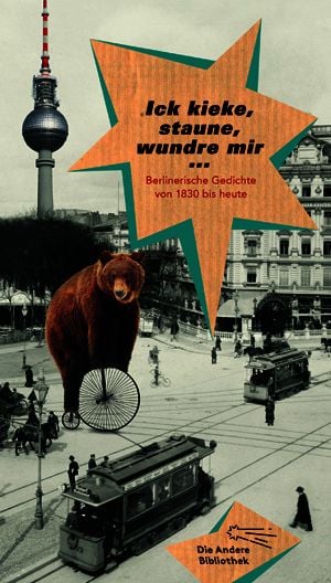Produktbild: Ick kieke, staune, wundre mir