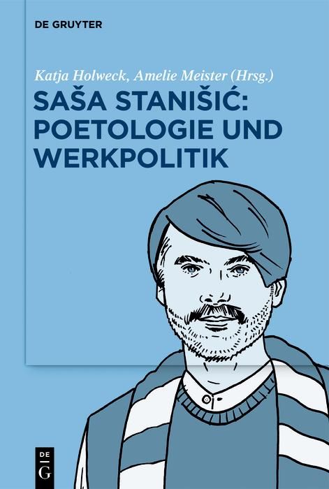 Produktbild: Sa&iquest;a Stani&iquest;i&iquest;: Poetologie und Werkpolitik