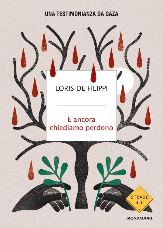Produktbild: E ancora chiediamo perdono. Una testimonianza da Gaza