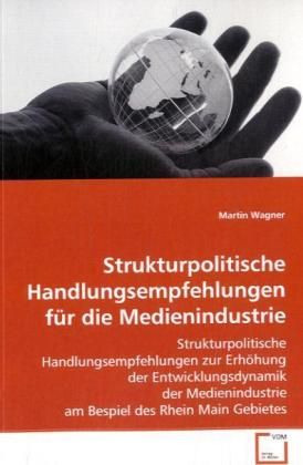 Produktbild: Wagner Martin: Strukturpolitische Handlungsempfehlungen f&uuml;r