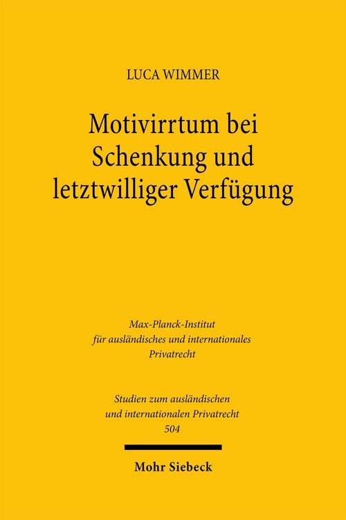 Produktbild: Motivirrtum bei Schenkung und letztwilliger Verf&uuml;gung