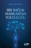 Produktbild: Bir Saglik Markasinin Yolculugu
