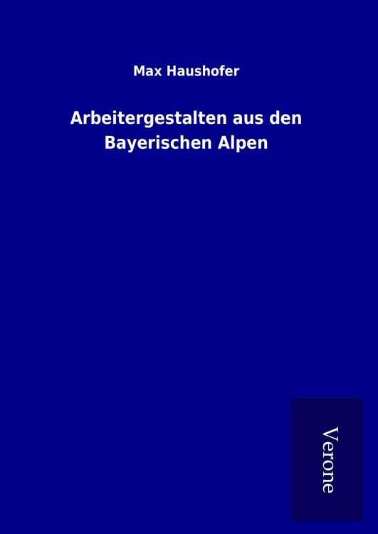 Produktbild: Arbeitergestalten aus den Bayerischen Alpen