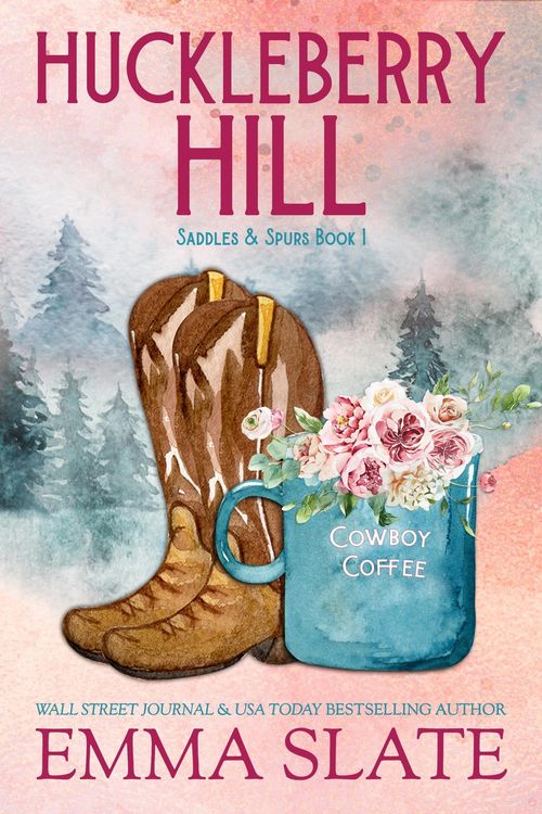 Produktbild: Huckleberry Hill (Saddles & Spurs, #1)