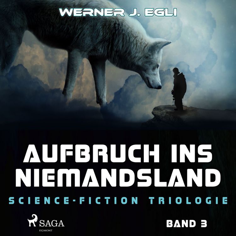 Produktbild: Aufbruch ins Niemandsland: Science-Fiction Triologie, Band 3