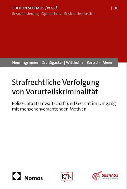 Produktbild: Strafrechtliche Verfolgung von Vorurteilskriminalit&auml;t