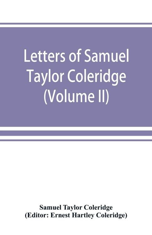 Produktbild: Letters of Samuel Taylor Coleridge (Volume II)