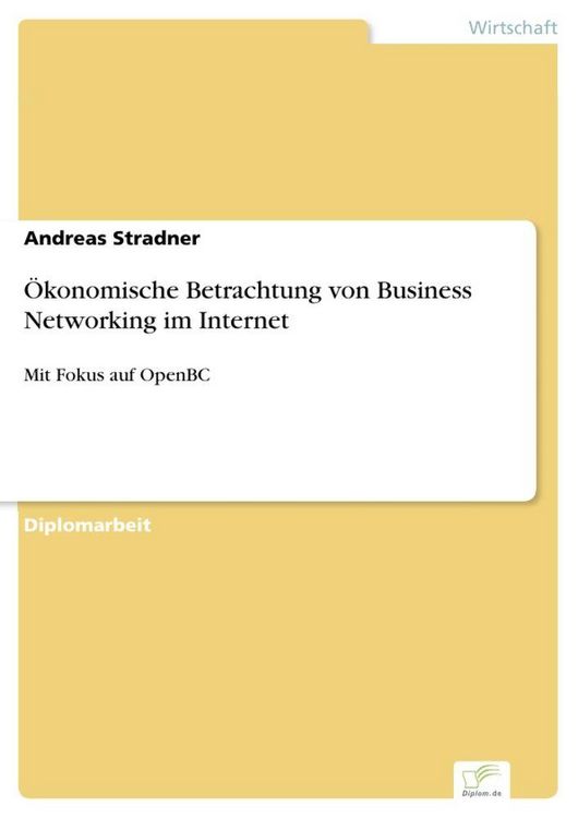 Produktbild: &Ouml;konomische Betrachtung von Business Networking im Internet